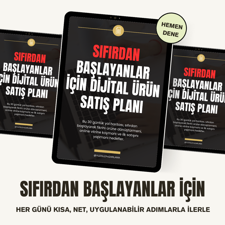 Sıfırdan başlayanlar için dijital ürün satış planı