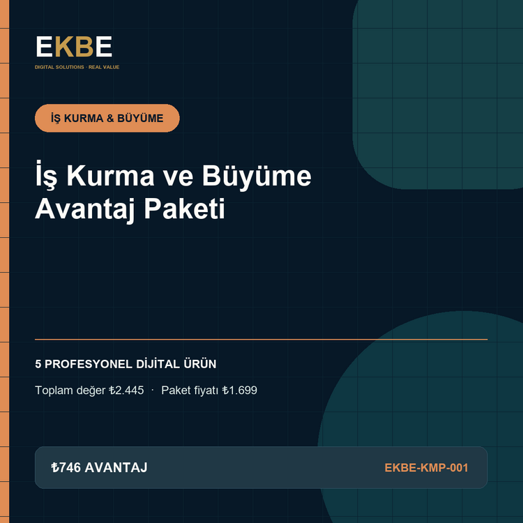 İş Kurma ve Büyüme Avantaj Paketi | EKBE-KMP-001
