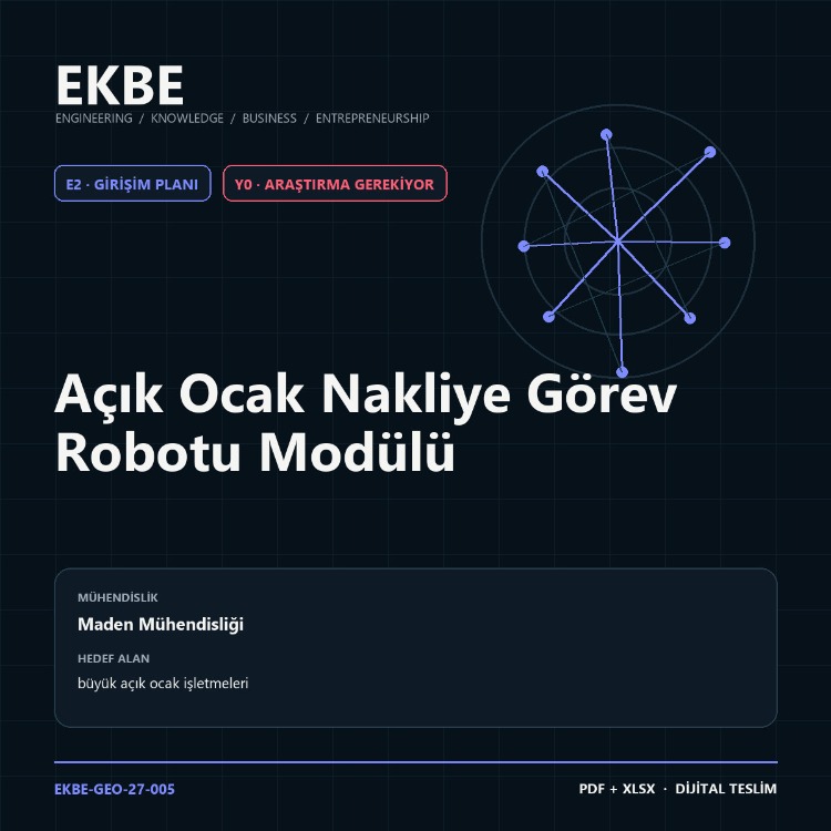 Açık Ocak Nakliye Görev Robotu Modülü