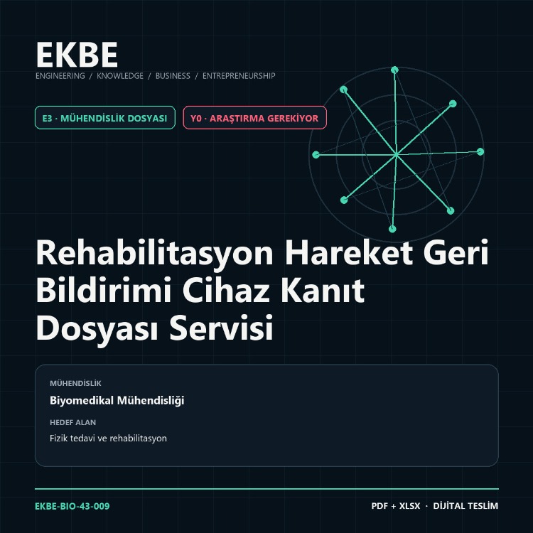Rehabilitasyon Hareket Geri Bildirimi Cihaz Kanıt Dosyası Servisi