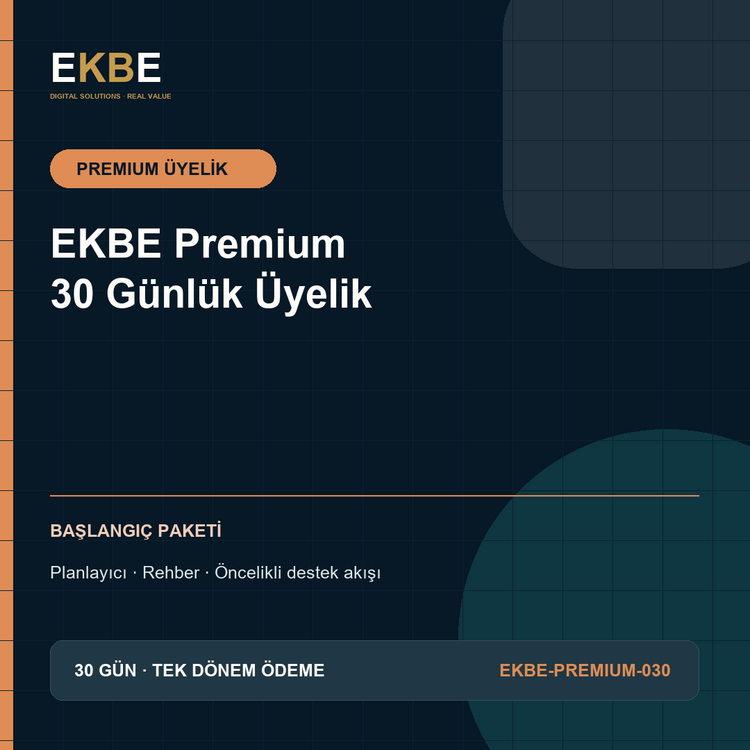 EKBE Premium - 30 Günlük Üyelik | EKBE-PREMIUM-030