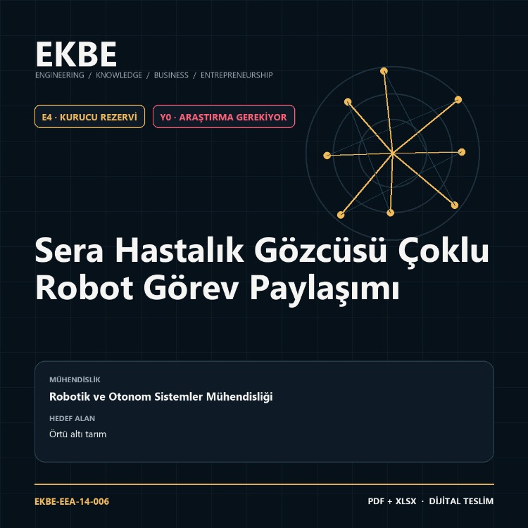 Sera Hastalık Gözcüsü Çoklu Robot Görev Paylaşımı