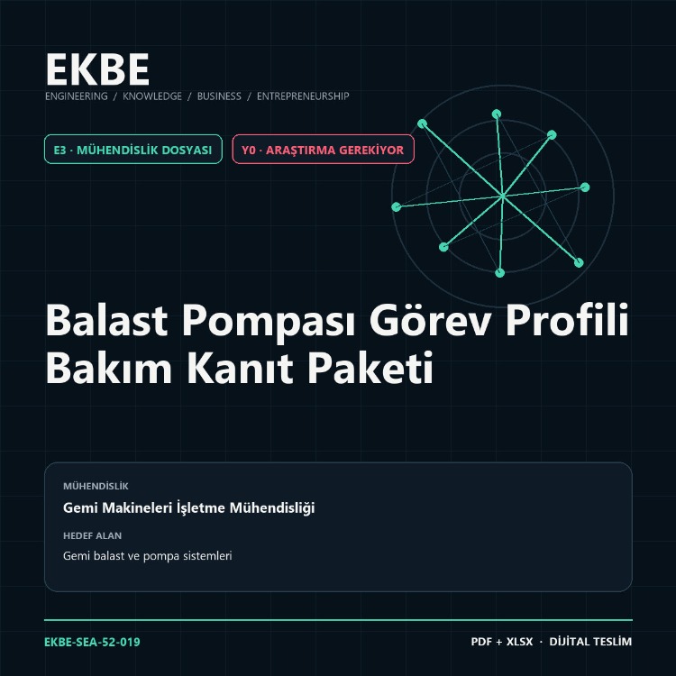 Balast Pompası Görev Profili Bakım Kanıt Paketi