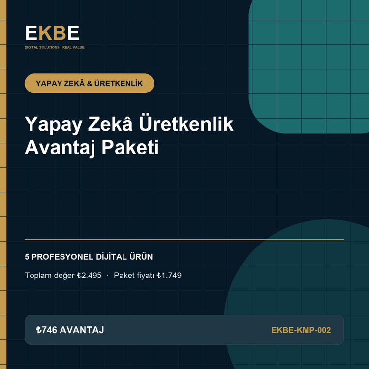 Yapay Zekâ Üretkenlik Avantaj Paketi | EKBE-KMP-002