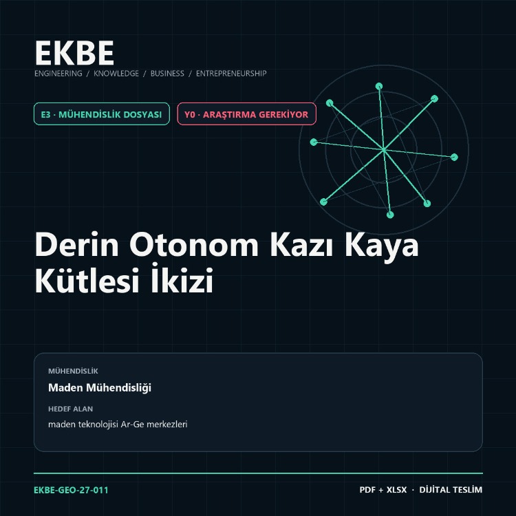 Derin Otonom Kazı Kaya Kütlesi İkizi