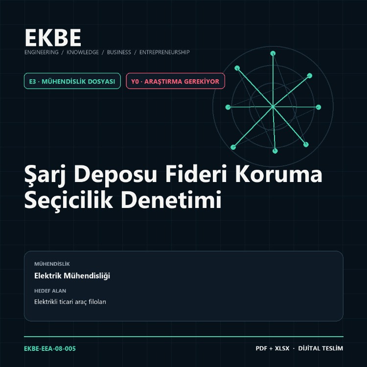 Şarj Deposu Fideri Koruma Seçicilik Denetimi