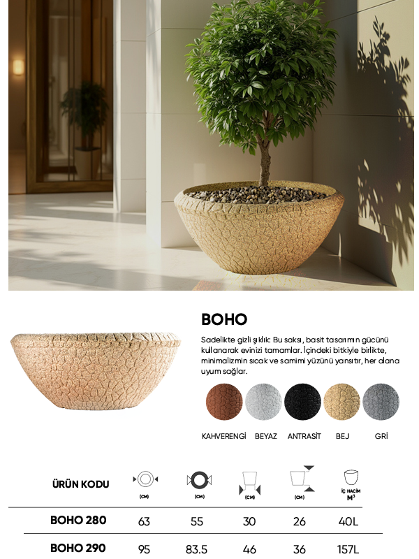 BOSTANN DEKORATİF SAKSI - BOHO 290 - 157 LİTRE
