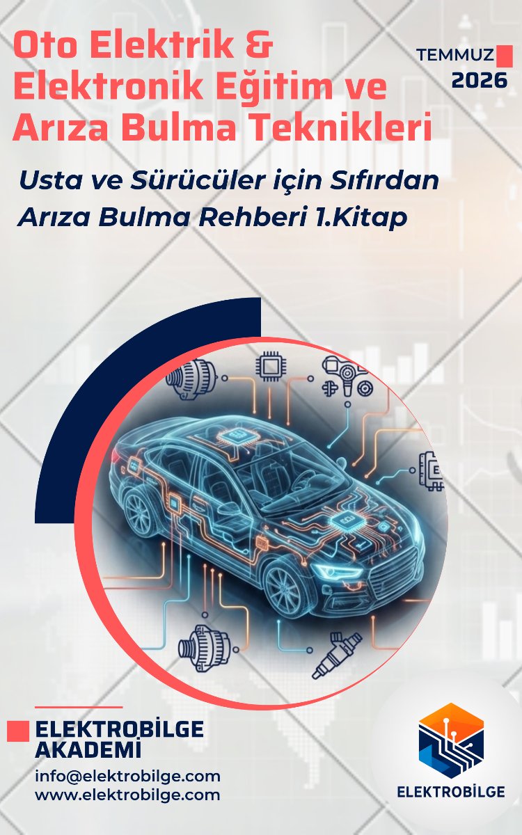 Oto Elektrik & Elektronik Eğitim ve Arıza Bulma Teknikleri