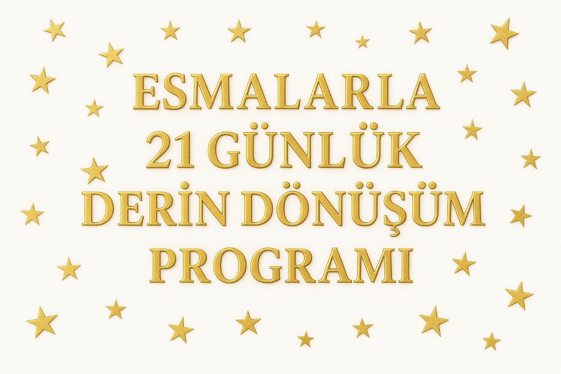 ESMALARLA 21 GÜNLÜK DÖNÜŞÜM