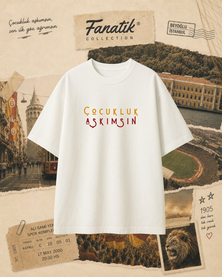 Çocukluk Aşkımsın