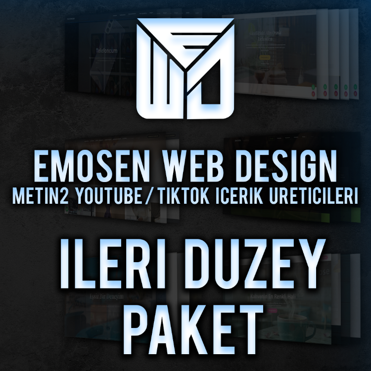 Emosen Design Metin2 Youtube / Tiktok İçerik Üreticileri (İleri Düzey Paket)