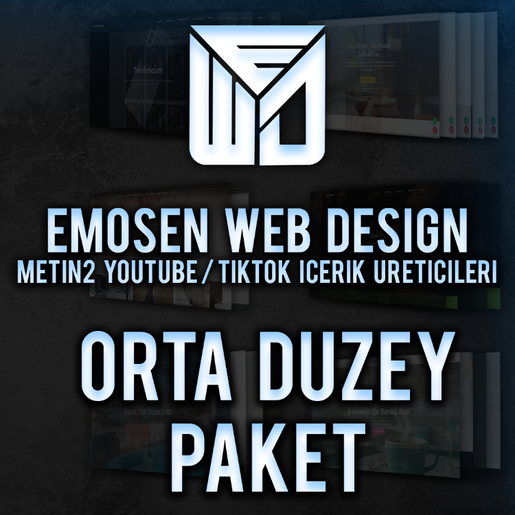 Emosen Design Metin2 Youtube / Tiktok İçerik Üreticileri (Orta Düzey Paket)