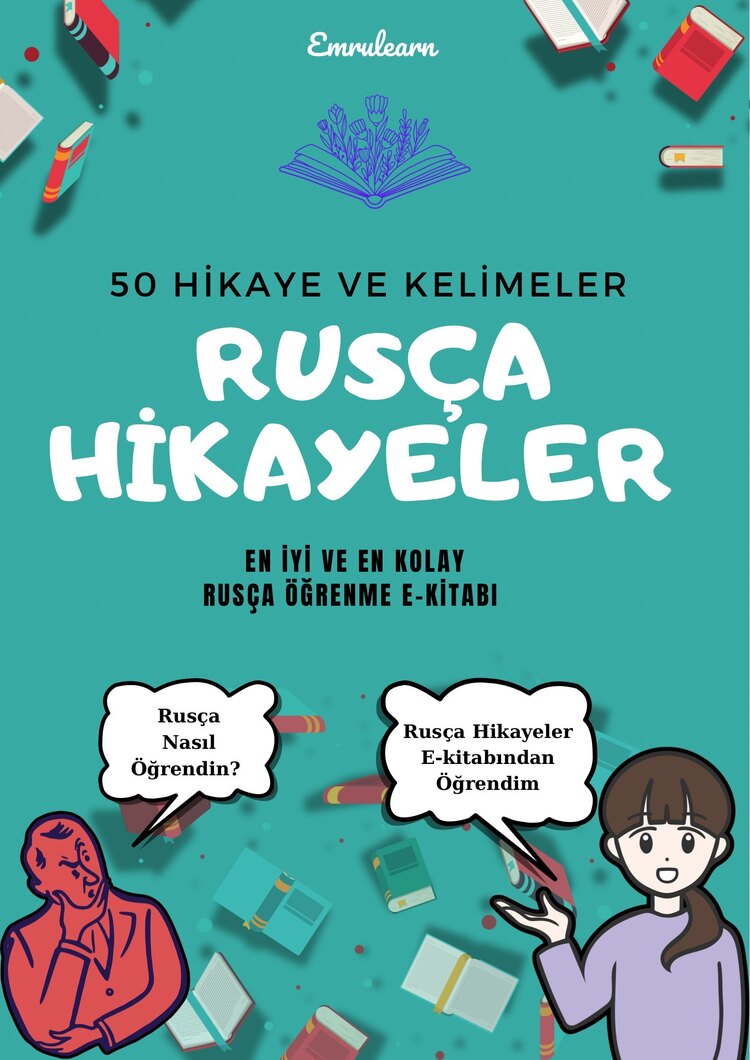RUSÇA HİKAYELER (50 FARKLI RUSÇA HİKAYE VE ANLAMLARI)