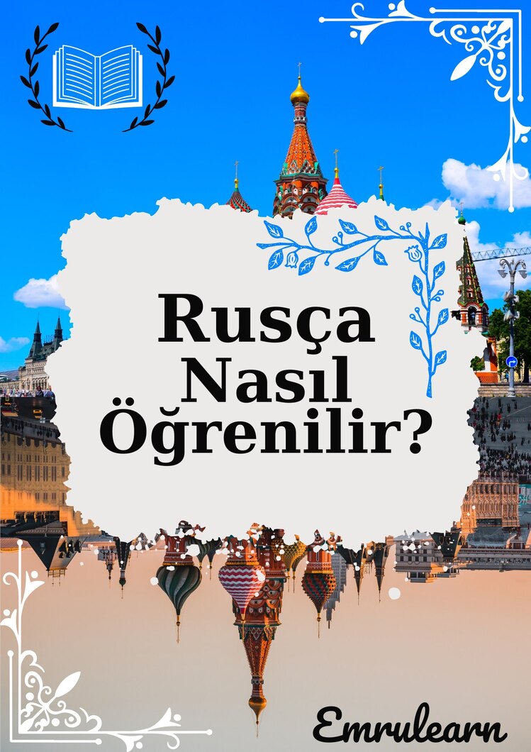 RUSÇA NASIL ÖĞRENİLİR? (SIFIRDAN RUSÇA)