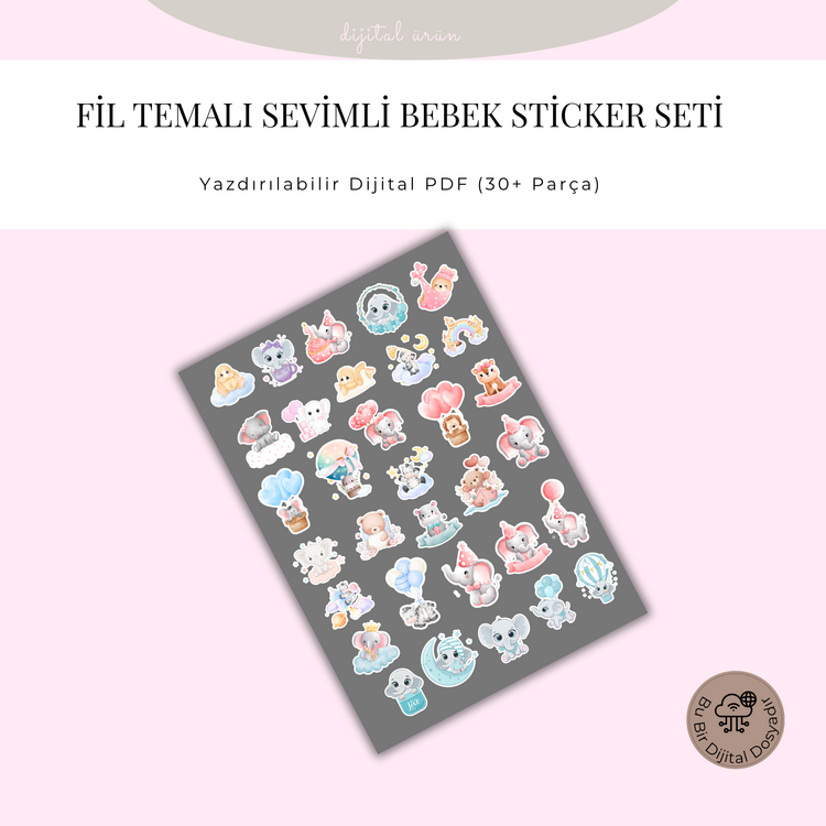 Fil Temalı Sevimli Bebek Sticker Seti – Yazdırılabilir Dijital PDF (30+ Parça)