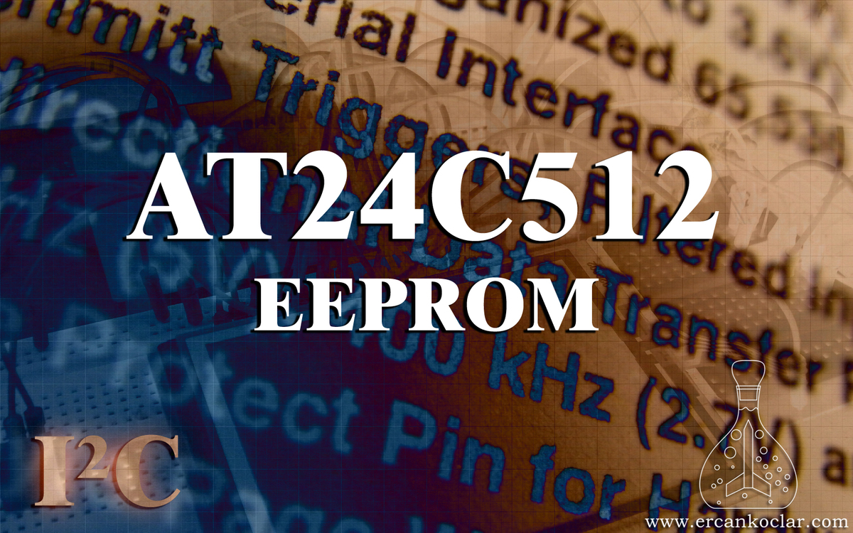 AT24C512 EEPROM - MikroC Kütüphanesi