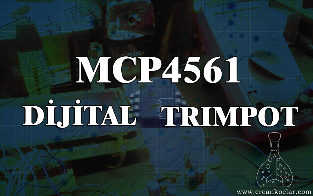 MCP4561 Dijital Potansiyometre – MikroC Kütüphanesi