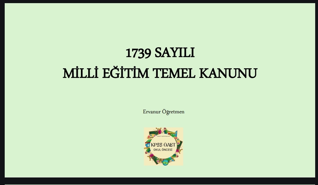 1739 Sayılı Milli Eğitim Temel Kanunu Soruları