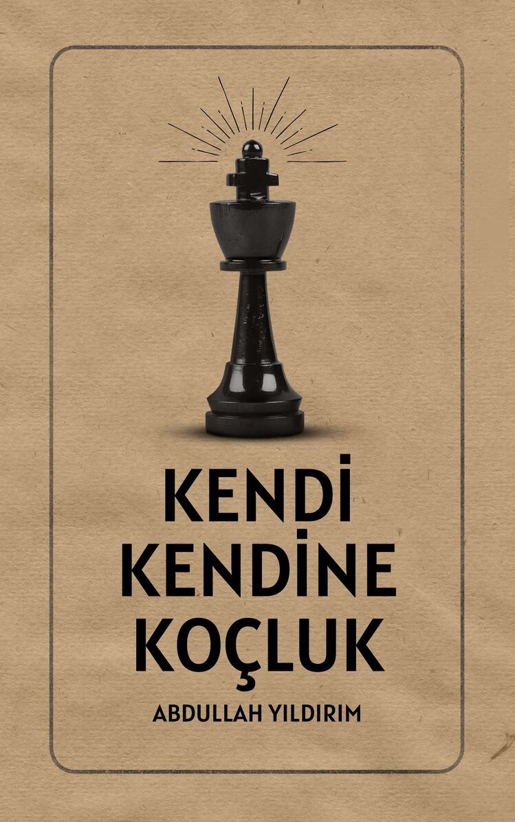 Kendi Kendine Koçluk - Hedef Belirleme ve Gerçekleştirme