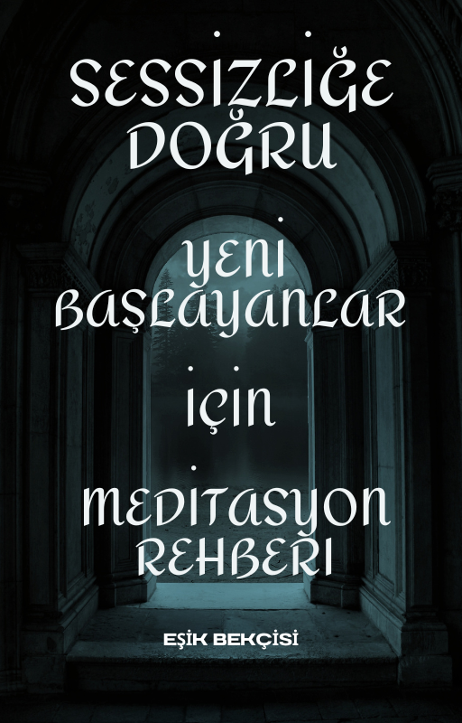 Yeni Başlayanlar İçin Meditasyon Rehberi
