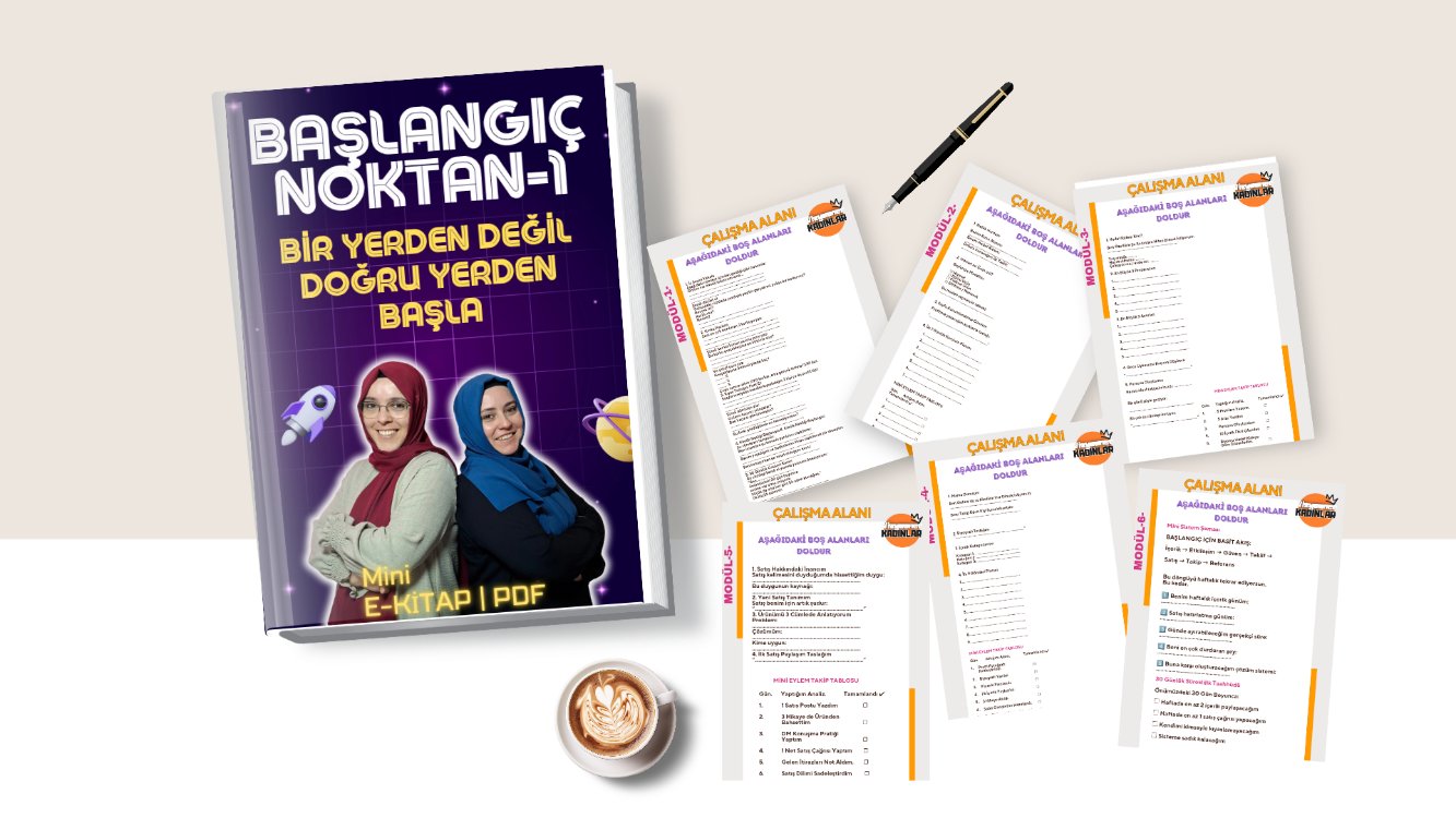BAŞLANGIÇ NOKTAN-1 | BirYerden Değil Doğru Yerden Başla