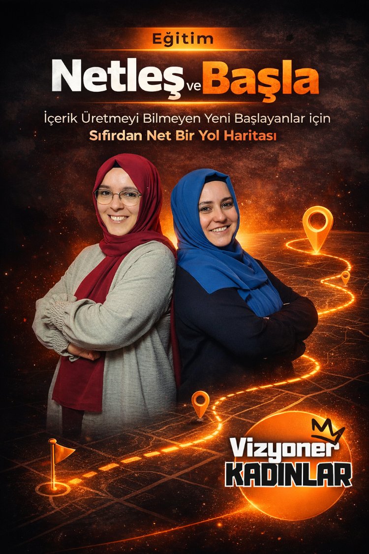 Netleş & Başla (Videolu Eğitim)