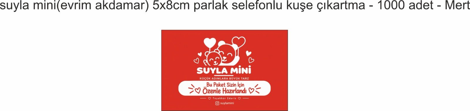 1000 ADET 8×5 CM KUŞE ÇIKARTMA ÖZEL KESİMLİ