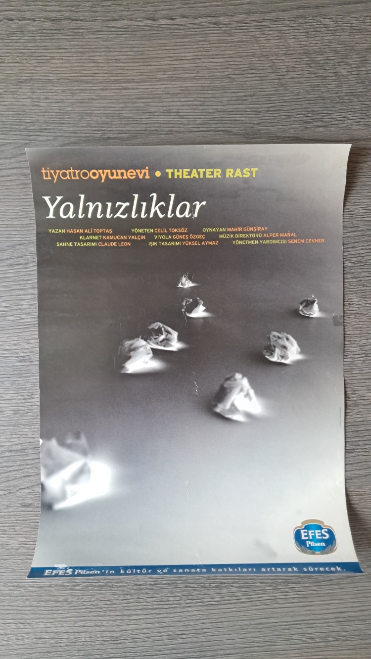 Yalnızlıklar - Tiyatro Oyunu Afişi (Tiyatro Oyunevi, 2007)
