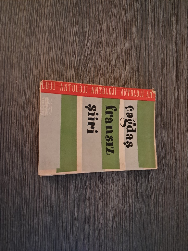 (Prof. Dr.) Ahmet Necdet (Sözer) - Çağdaş Fransız Şiiri (Antoloji)