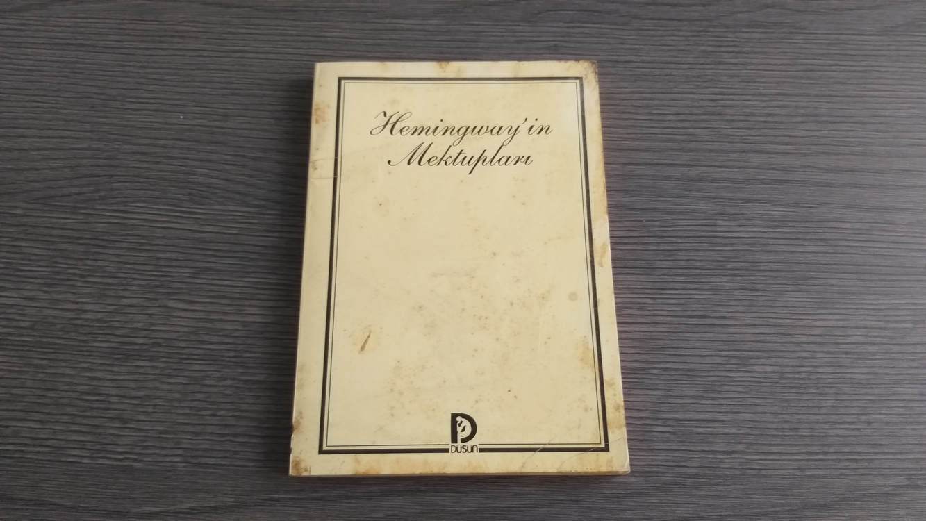 (Ernest) Hemingway'in Mektupları