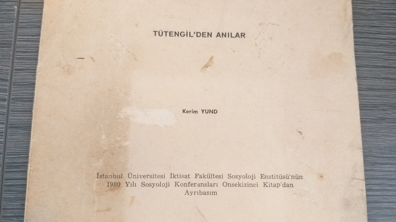 Kerim YUND - (Cavit Orhan) Tütengil'den Anılar (İmzalı)