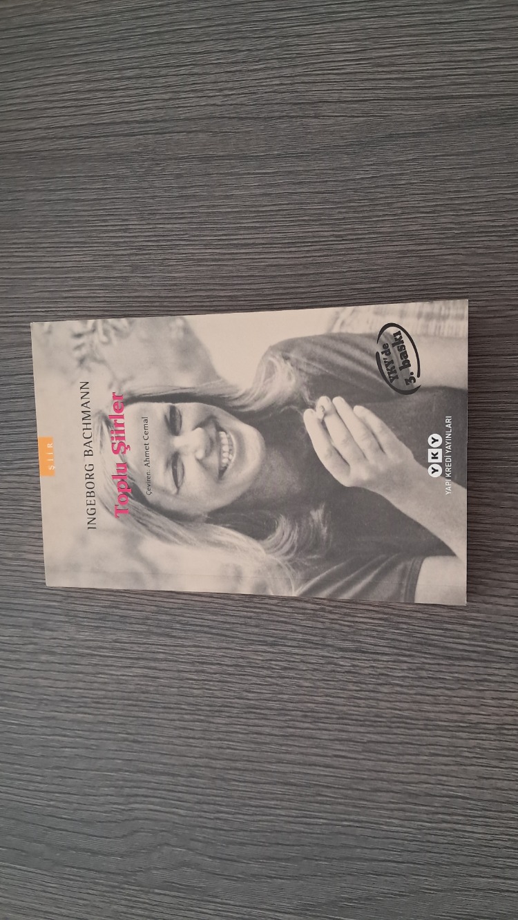 Ingeborg Bachmann - Toplu Şiirler