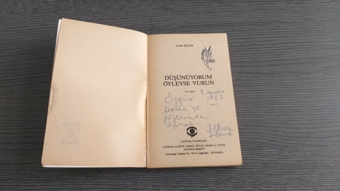 İlhan Selçuk - Düşünüyorum Öyleyse Vurun (İmzalı)