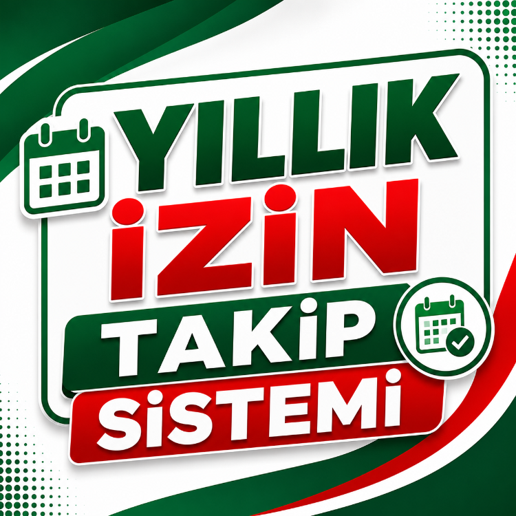 DİJİTAL ÜRÜN – EXCEL YILLIK İZİN TAKİP SİSTEMİ