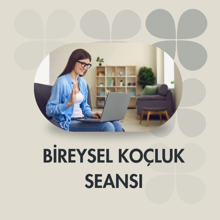 Bireysel Koçluk Seansı
