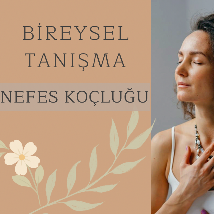 Bireysel Nefes Koçluğu Tanışma Seansı