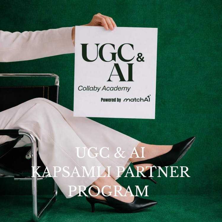 UGC & AI Collaby Academy Kapsamlı Partner+MatchAI