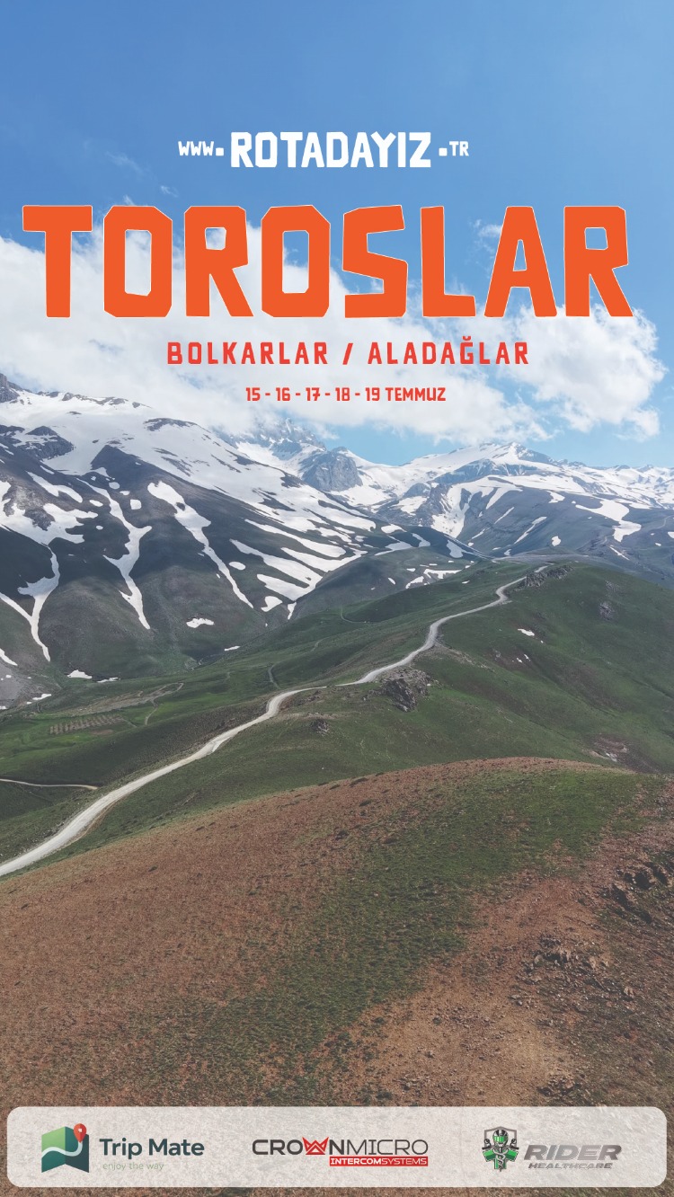 Rotadayız Bolkarlar - Aladağlar Rotası