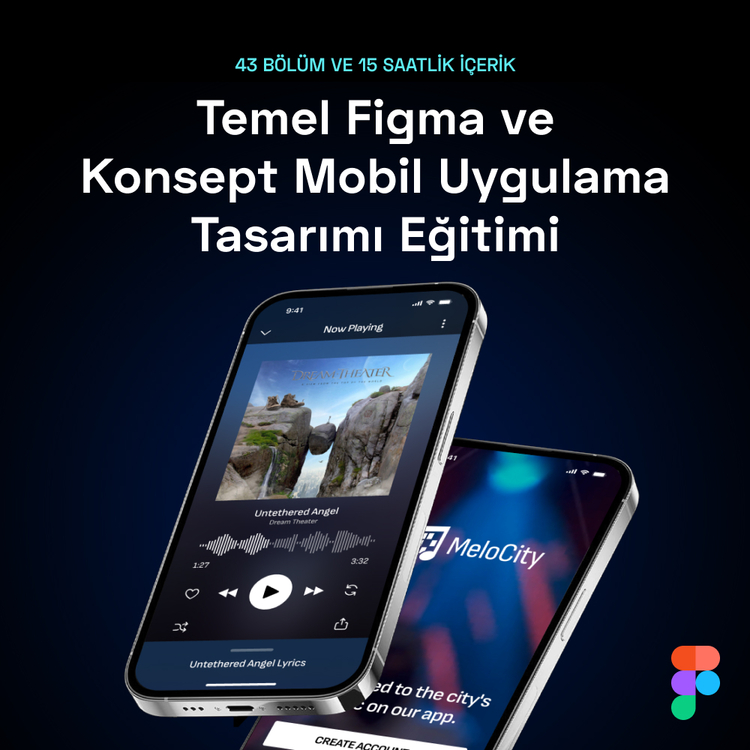 Temel Figma ve Mobil Uygulama Tasarımı Eğitimi