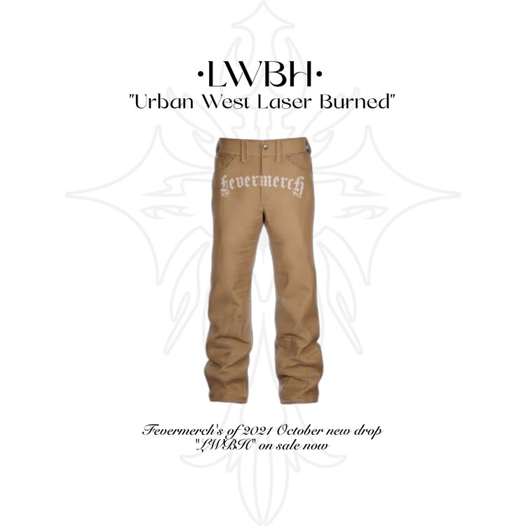 “LWBH” Urban West Laser Burned
