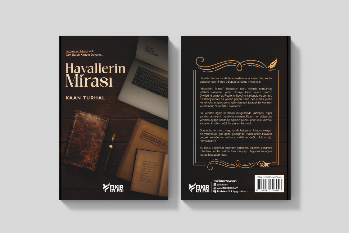 Kaan Turhal - Hayallerin Mirası - Satışta - (İMZALI KİTAP)