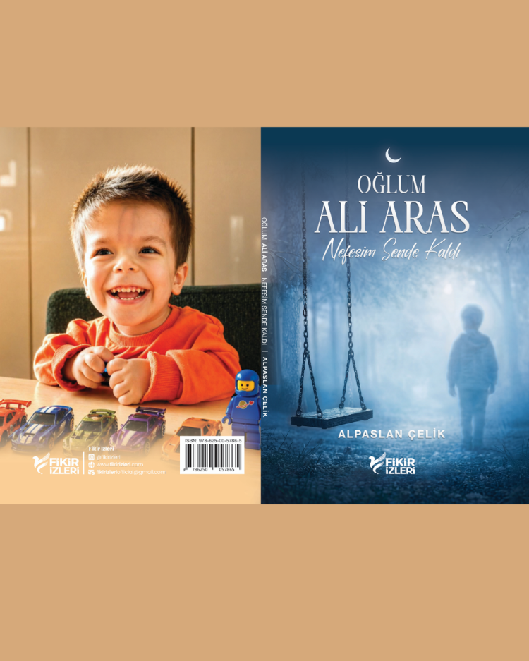 Alpaslan Çelik - Oğlum Ali Aras Nefesim Sende Kaldı