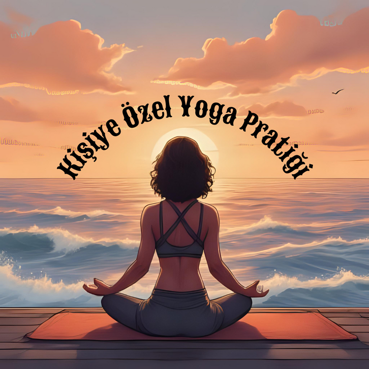 Kişiye Özel Yoga Pratiği (Aylık Paket)