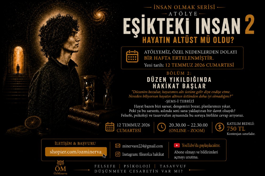 Eşikteki İnsan 2 | Düzen Yıkıldığında Hakikat Başlar (Online Atölye)
