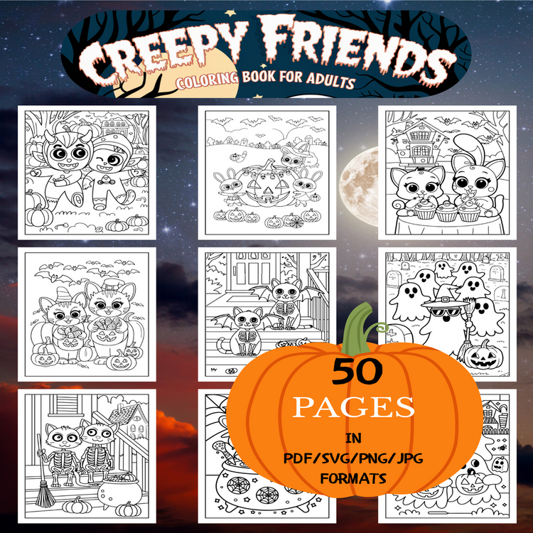 Creepy Friends Coloring Book | Printable Art Book ( 50 Pages, PDF SVG JPG PNG FORMATS)