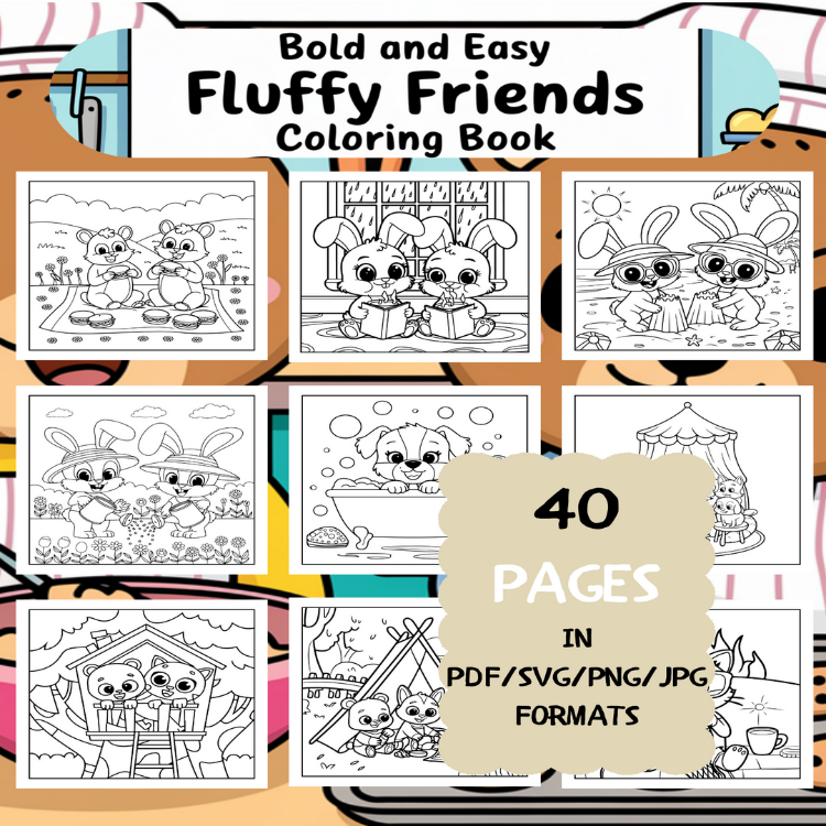 Fun Fluffy Friends Coloring Book | Printable Art Book ( 40 Pages, PDF SVG JPG PNG FORMATS)