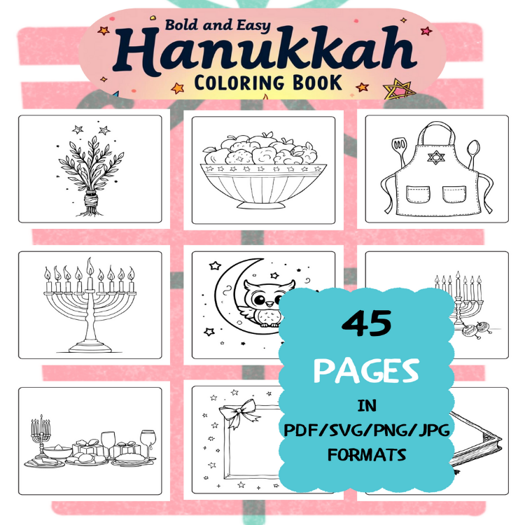 Hanukkah Coloring Book | Printable Art Book ( 45 Pages, PDF SVG JPG PNG FORMATS)