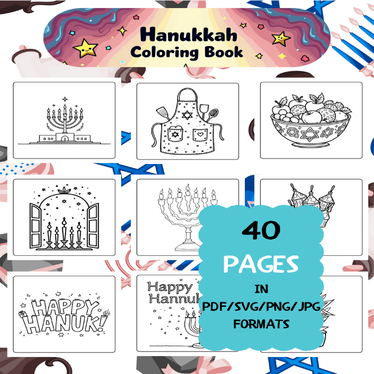 Hanukkah Coloring Book | Printable Art Book ( 40 Pages, PDF SVG JPG PNG FORMATS)