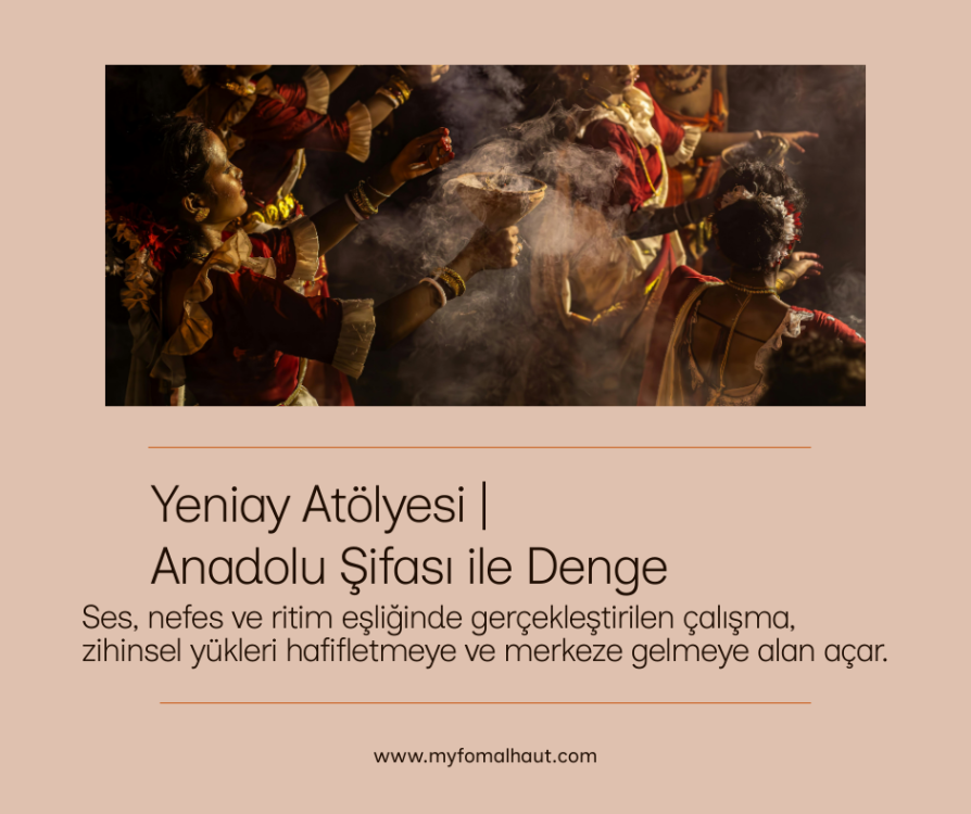 Yeniay Atölyesi | Anadolu Şifası ile Denge