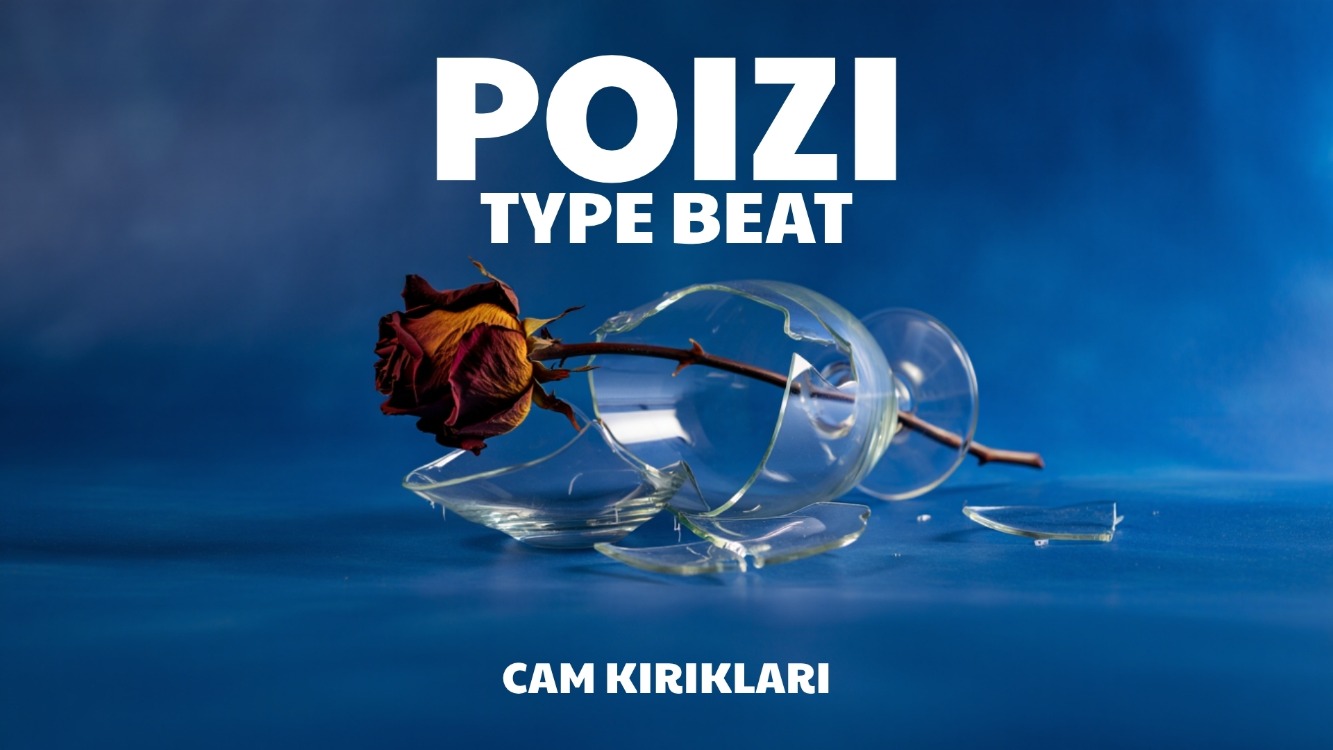 Poizi Type Beat ''Cam Kırıkları''